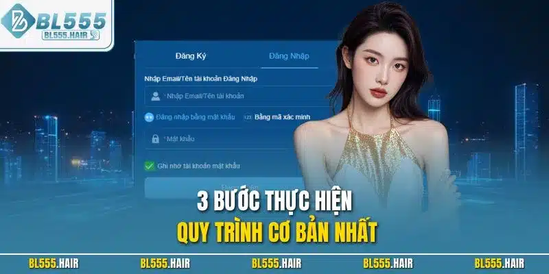 3 bước thực hiện quy trình cơ bản nhất